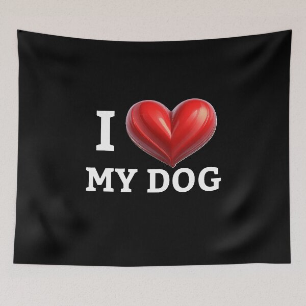 Item preview, I Love My DOG designed and sold by SebSun.