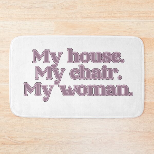 Item preview,  Iron Flame My house. My chair. My woman designed and sold by baranskini.