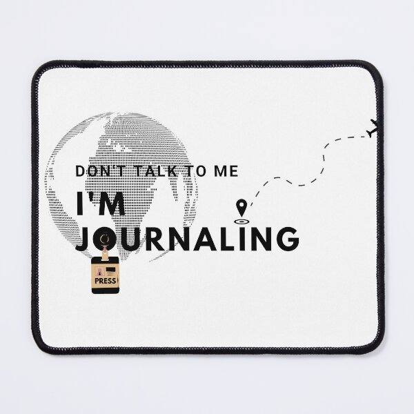 Item preview, Don't Talk To Me I'm Journaling designed and sold by Abelievingheart.