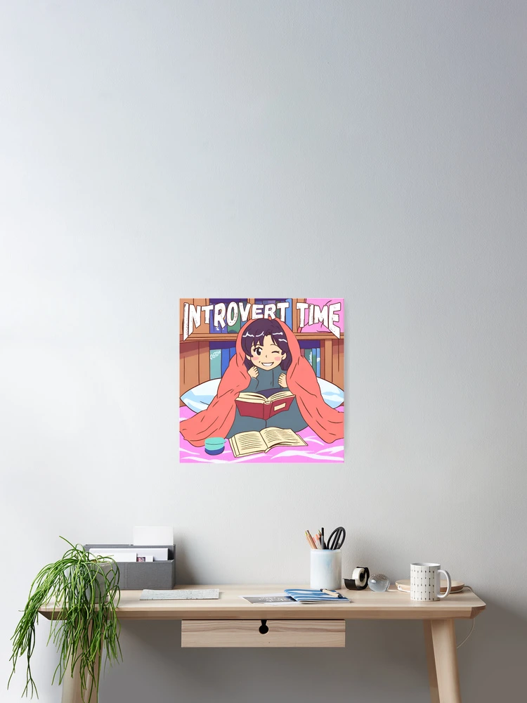 Thumbnail 2 of 3, Poster, Introvert Time designed and sold by InkDrinker23.
