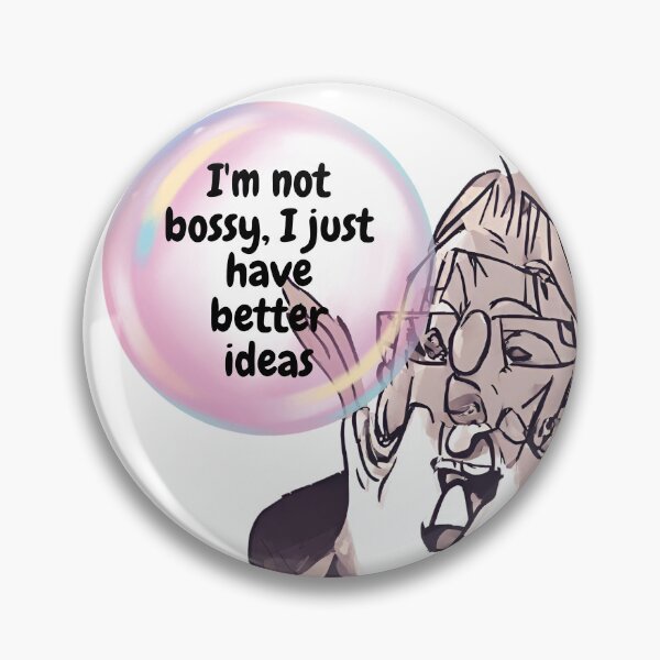 Item preview, I am not bossy, I just have better ideas designed and sold by owen1027.