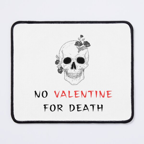 Item preview, No Valentines For Death designed and sold by Baldazar.