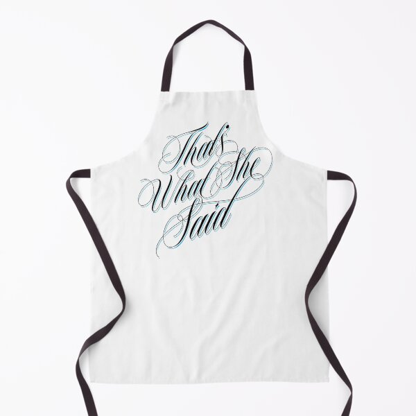 Item preview, That's What She Said designed and sold by brianhillDESIGN.