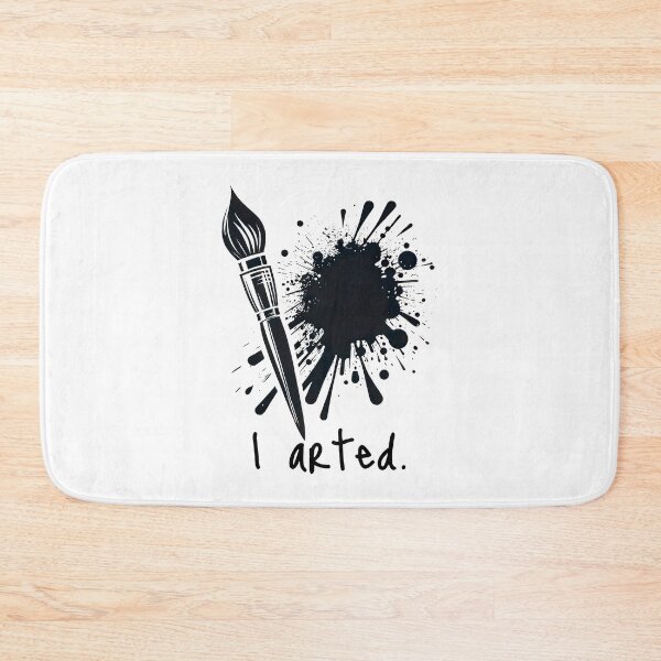 Item preview, I Arted - Creative Artist's Paintbrush Splatter Statement designed and sold by MnDShirts.
