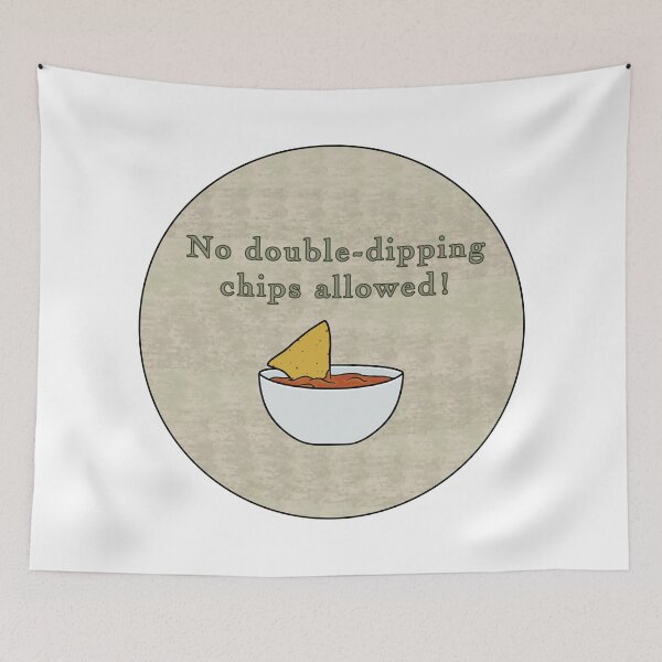 Item preview, No Double-Dipping Chips designed and sold by Sara Joudrey.