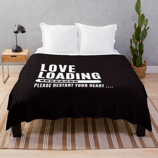 Item preview, Love Loading... Please restart your heart. - Funny Love saying , for funny and Sarcastic jokes lovers designed and sold by CHAMSSTORE.