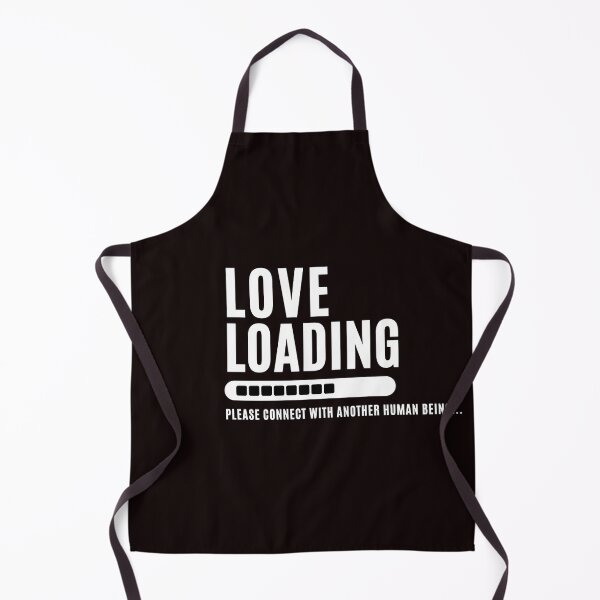 Item preview, Love Loading... Please connect with another human being - Funny Love saying , for funny and Sarcastic jokes lovers designed and sold by CHAMSSTORE.