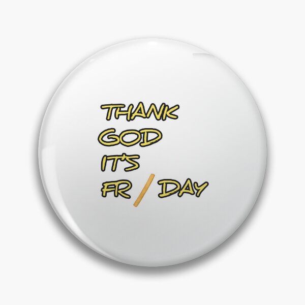 Item preview, TGIF designed and sold by LuvosBar.