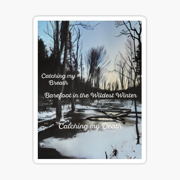 evermore catching my breath Sticker