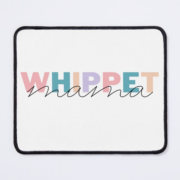 Item preview, whippet Mom Dog Mom Gift whippet Mom Gift whippet designed and sold by AIVDesignCo.