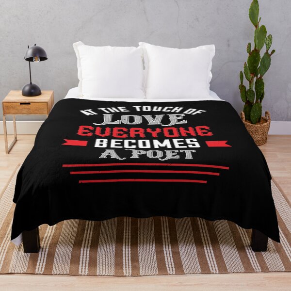 Item preview, At The Touch of Love Everyone Becomes A Poet - Happy Valentines Day   designed and sold by Rtim1230.
