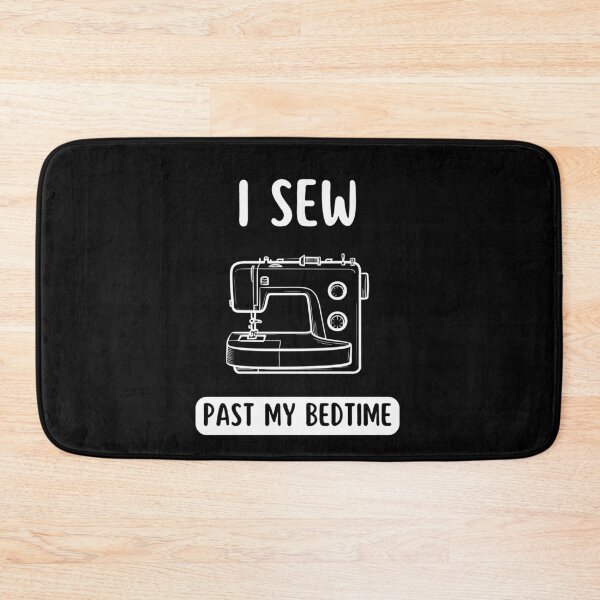 Item preview, I sew past my bedtime designed and sold by Gilpro Designs.