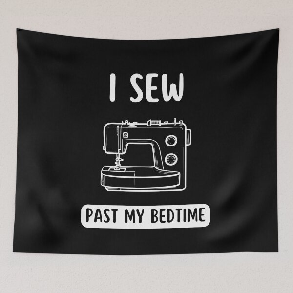 Item preview, I sew past my bedtime designed and sold by Gilpro Designs.