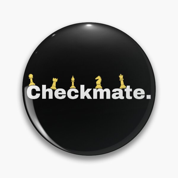 Item preview, Checkmate designed and sold by Kedo123.