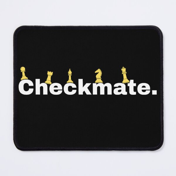 Item preview, Checkmate designed and sold by Kedo123.