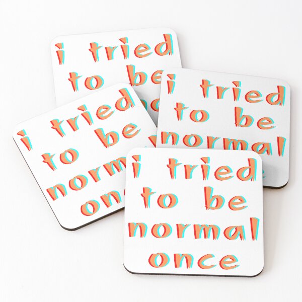 Item preview,  I TRIED TO BE NORMAL ONCE designed and sold by Za1zan.