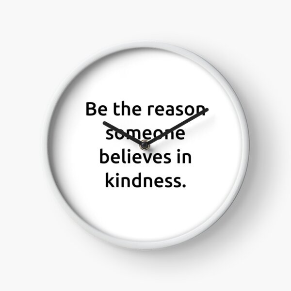 Item preview, Be the reason someone believes in kindness. designed and sold by IMCDT.