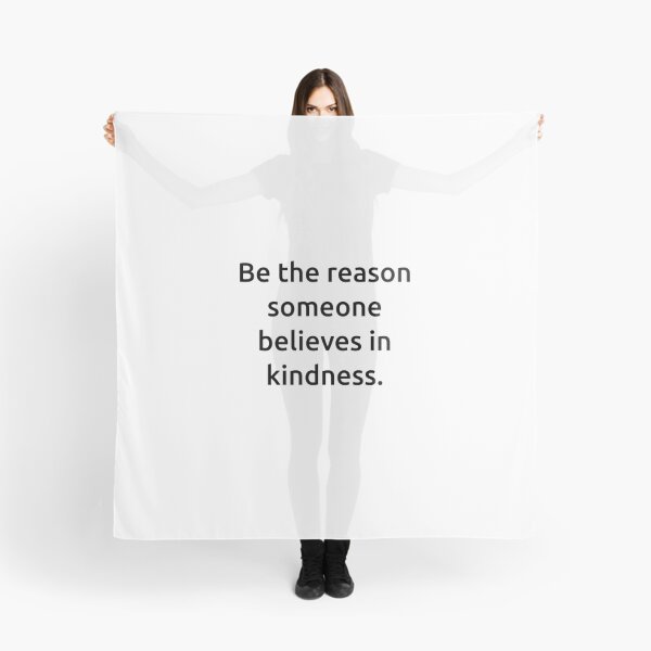 Item preview, Be the reason someone believes in kindness. designed and sold by IMCDT.