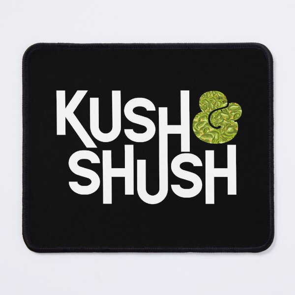 Item preview, Kush & Shush designed and sold by Rhettor.