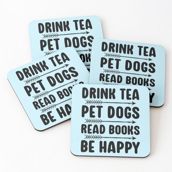 Item preview, Drink Tea Pet Dogs Read Books designed and sold by kamrankhan.