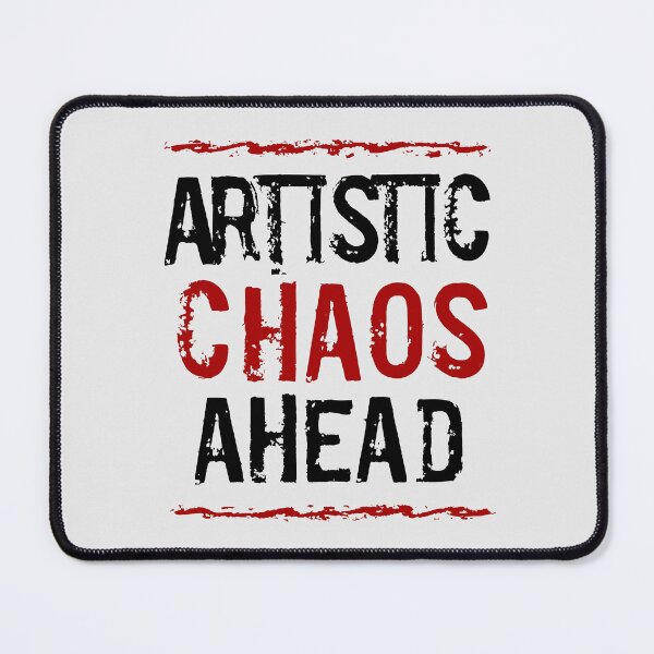 Item preview, Artistic Chaos Ahead designed and sold by 2wear.