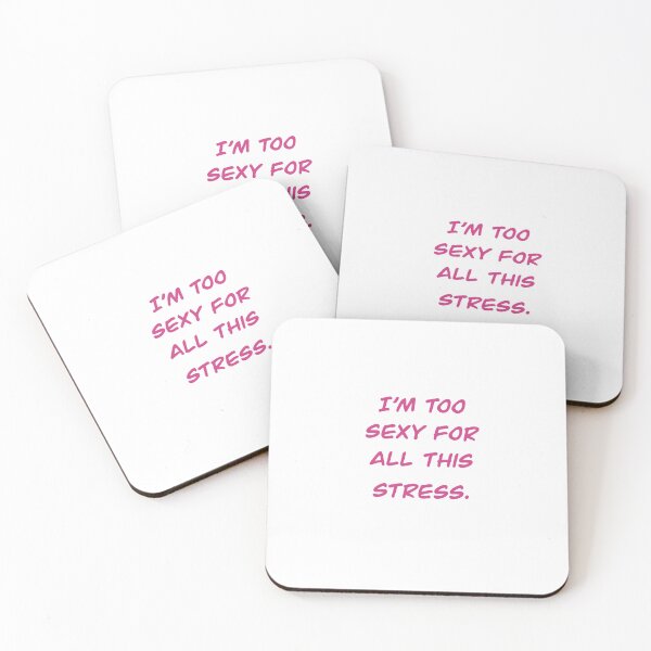 Item preview, Too sexy for all this stress  designed and sold by BlackCatFem.