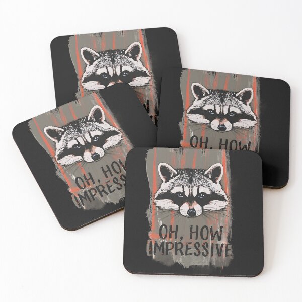 Item preview, Snarky Raccoon: Oh, how Impressive - Sarcastic Design designed and sold by RebeccaRe.