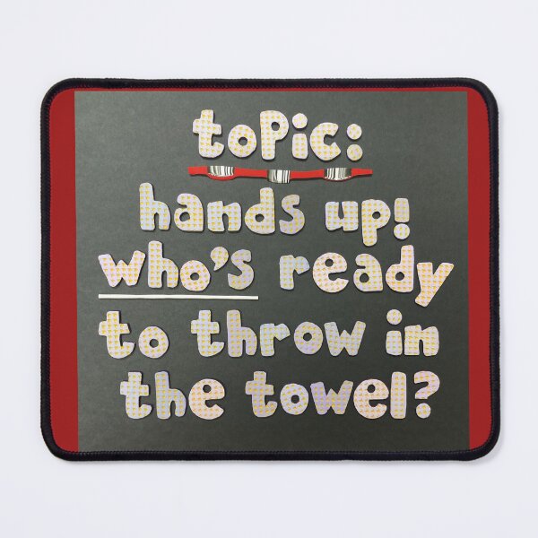 Item preview, Topic:  Towel Throwing Time designed and sold by prunellaparsnip.