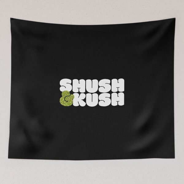 Item preview, Shush & Kush designed and sold by Rhettor.