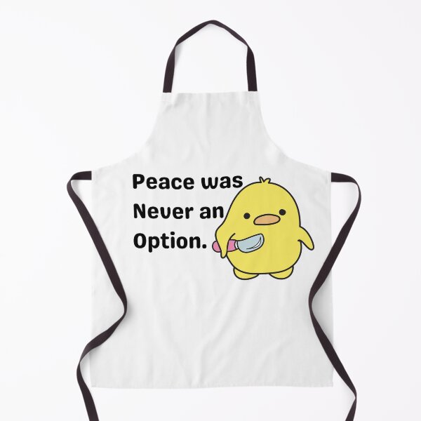 Item preview, Peace was never an option, funny duck designed and sold by NaaEchDesign ⭐⭐⭐⭐⭐.