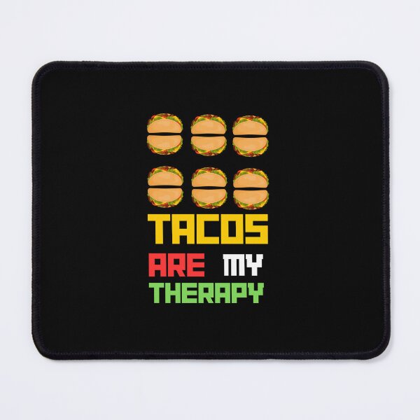 Item preview, tacos are my therapy designed and sold by Thespacerocket.