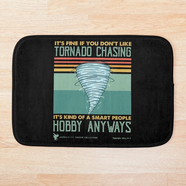 Item preview, Está bien si no te gusta Tornado Chasing. De todos modos, es un pasatiempo para personas inteligentes. designed and sold by Jazz Bishop’s Tornado Alley Tees.