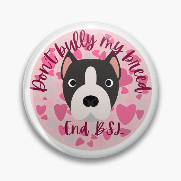 Item preview, Don't Bully My Breed; End BSL designed and sold by Liz99.