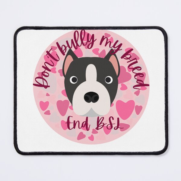 Item preview, Don't Bully My Breed; End BSL designed and sold by Liz99.