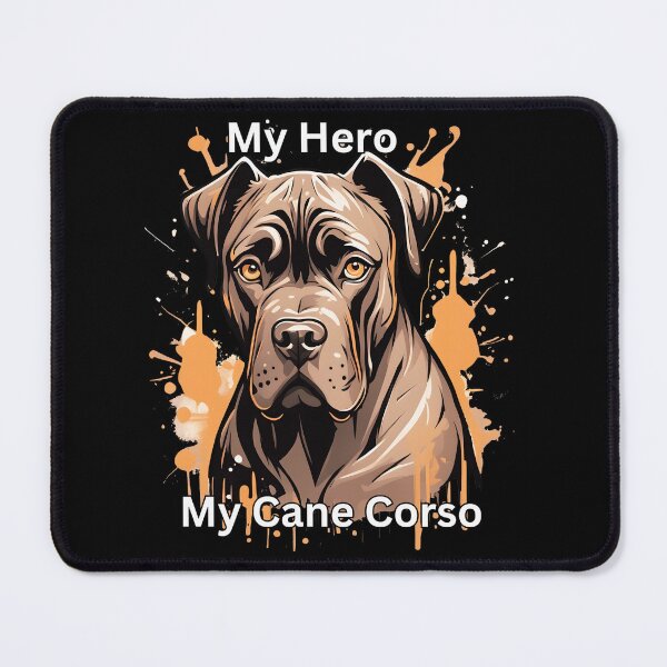 Item preview, My Hero. My Cane Corso designed and sold by BudBrown.