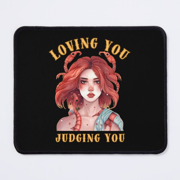 Item preview, Loving You, Judging You. scorpio season designed and sold by ZodiacWonders.
