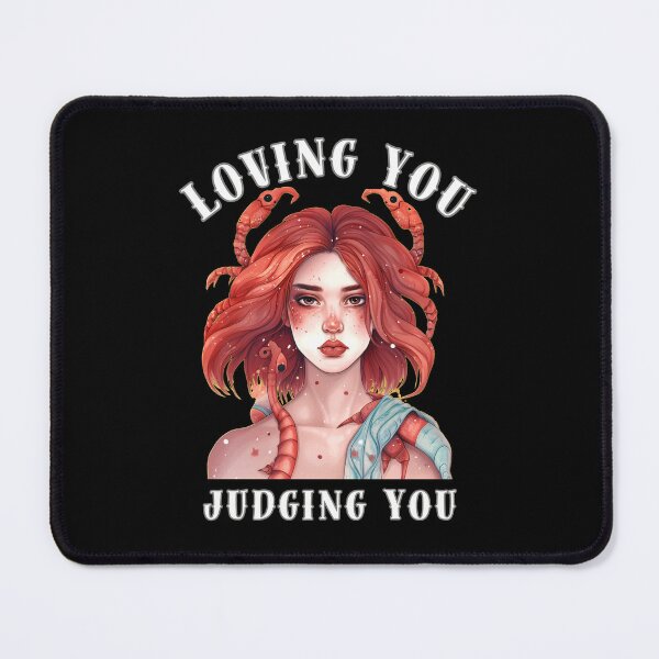 Item preview, Loving You, Judging You. scorpio quote designed and sold by ZodiacWonders.