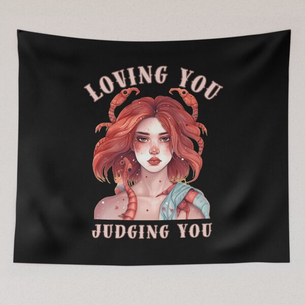 Item preview, Loving You, Judging You. scorpio funny designed and sold by ZodiacWonders.
