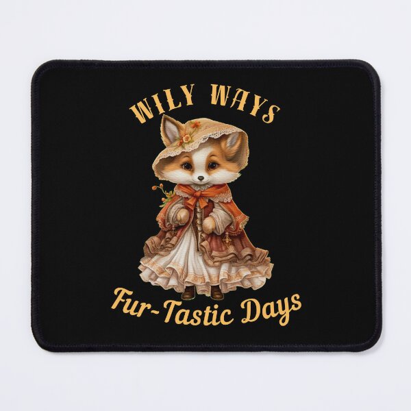 Item preview, Wily Ways, Fur-Tastic Days. fox lover designed and sold by FoxVibes.