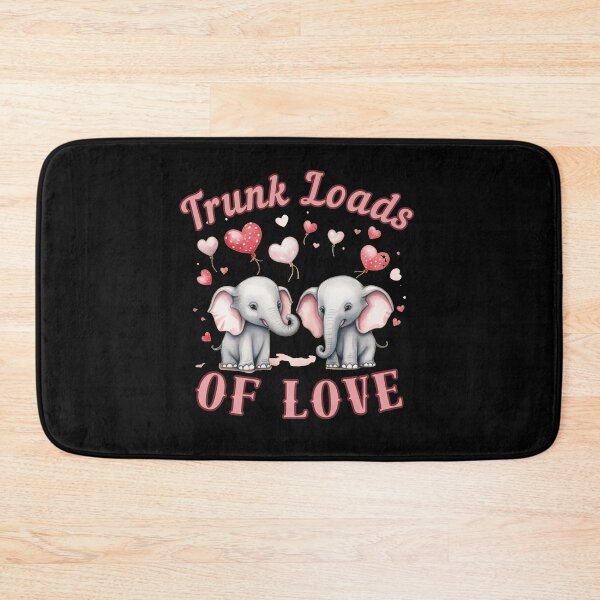 Item preview, Trunk Loads Of Love. elephant saying designed and sold by ElephantVibes.