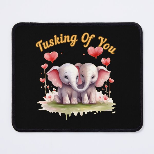 Item preview, Tusking Of You. elephant lover designed and sold by ElephantVibes.