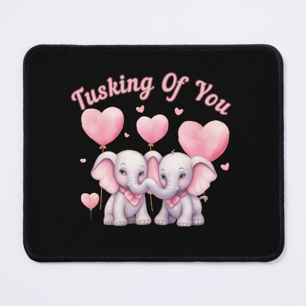 Item preview, Tusking Of You. elephant saying designed and sold by ElephantVibes.