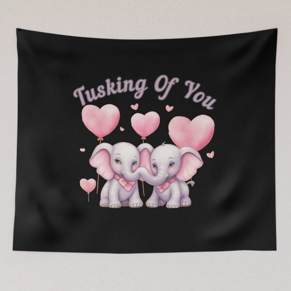 Item preview, Tusking Of You. elephant quote designed and sold by ElephantVibes.
