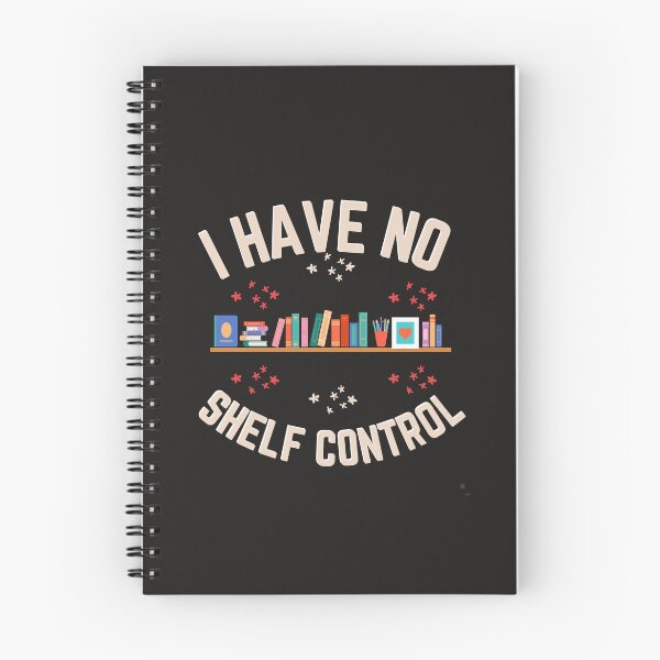 Item preview, Copy of Copy of Copy of I have no shelf control Funny Gift designed and sold by Modern-Tropical.