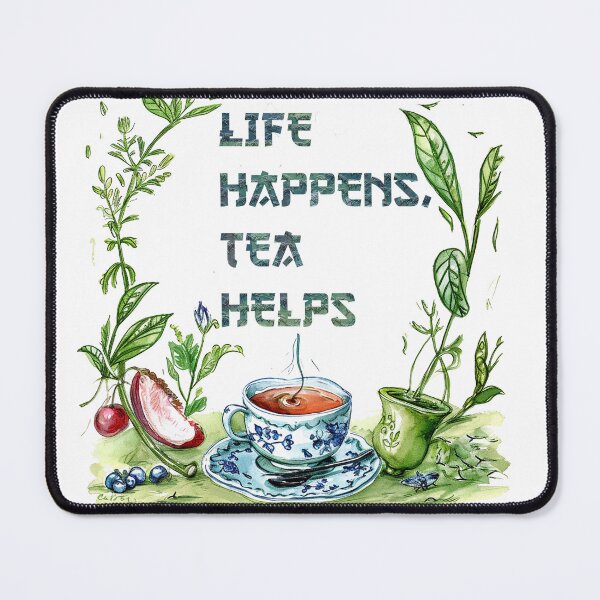Item preview, Life happens,Tea Helps designed and sold by shoppwithus.