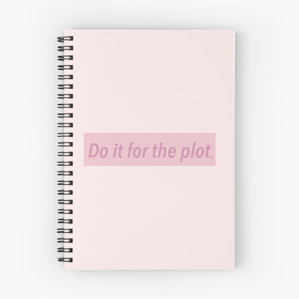 Item preview, Do it for the plot designed and sold by Macey Merdinian.