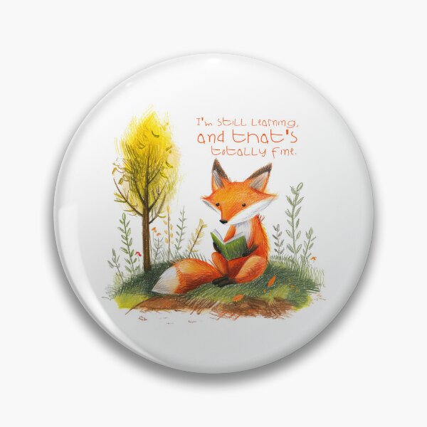 Item preview, Im still learning, and thats totally fine designed and sold by comfurtingfox.