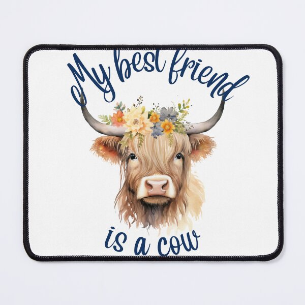 Item preview, My Best Friend is a Highland Cow designed and sold by Liz99.