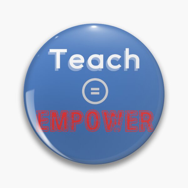 Item preview, Teach = Empower designed and sold by lovearmywearco.