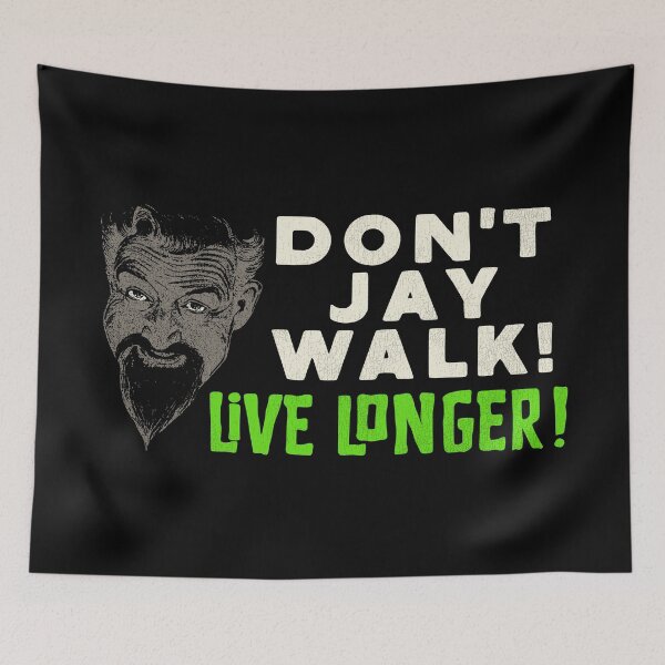 Item preview, Don't Jay Walk! Live Longer! designed and sold by ourkid.